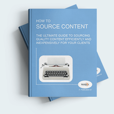 How to Source Quality Content Efficiently and Inexpensively for Your Clients How to Source Quality Content Efficiently and Inexpensively for Your Clients